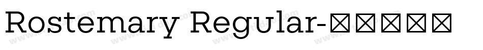 Rostemary Regular字体转换